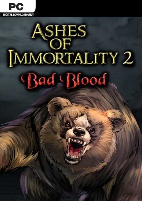 Ashes of Immortality II  Bad Blood PC cover