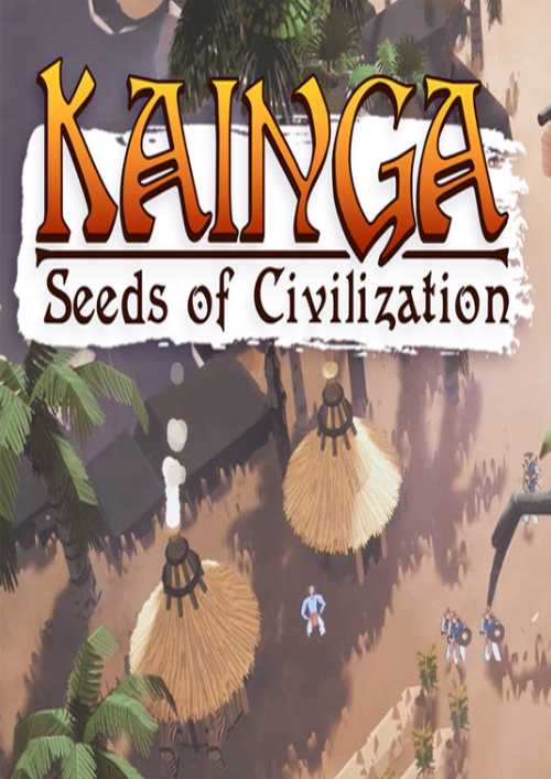 Kainga: Seeds of Civilization PC cover
