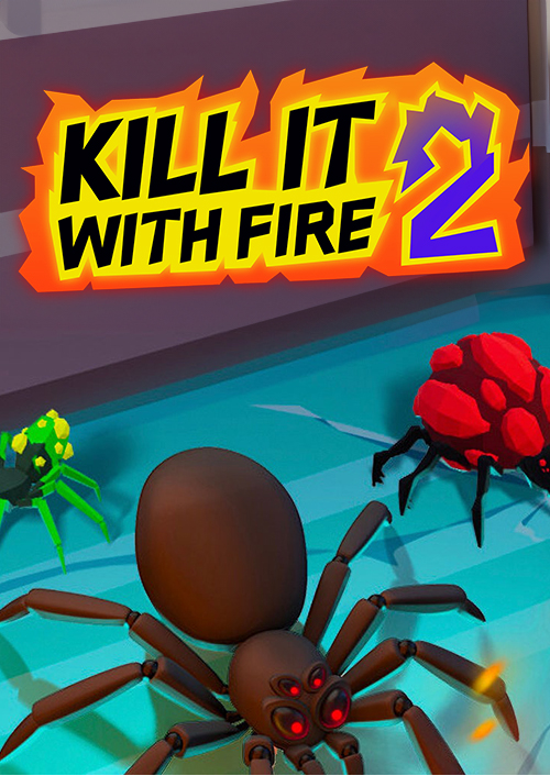 Kill It With Fire 2 PC cover