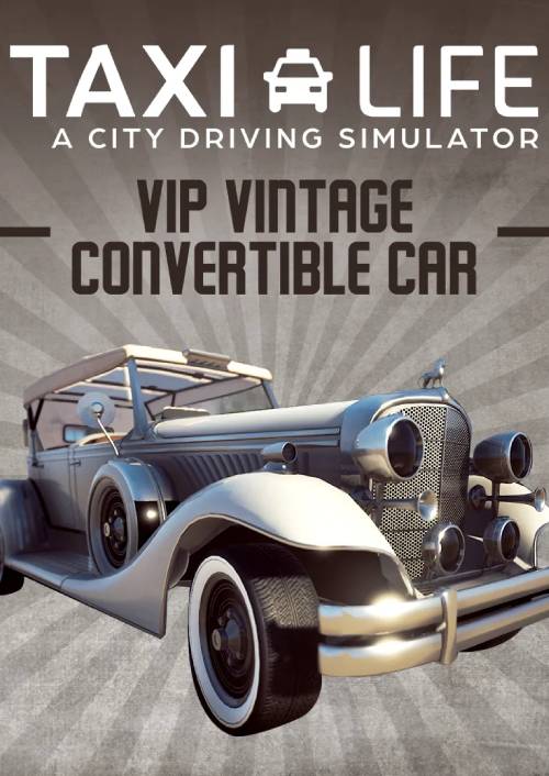 Taxi Life: A City Driving Simulator - VIP Vintage Convertible Car PC - DLC cover
